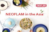 NEOFLAM in the Asianeoflambrasil.com.br/documents/neoflam_na_asia.pdf · 2020. 10. 23. · Pentadbiran Makanan dan Dadah Amerika Syarikat [IIS FDA): Set-at lam.' (beta glukam daripada