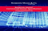 Benjamin Moore Commercial Master Specification · 2016. 12. 7. · c. Semi-Gloss Finish: 1) 1st Coat: Benjamin Moore Super Spec Interior/Exterior Acrylic High Build Masonry Primer