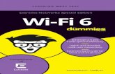 Wi-Fi 6 For Dummies®, Extreme Networks Special Edition...Wi-Fi 6 These materials are © 2020 John Wiley & Sons, Inc. Any dissemination, distribution, or unauthorized use is strictly