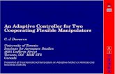 An Adaptive Controller for Two Cooperating Flexible ...adaptivemotion.org › AMAM2000 › papers › E17-damaren-slides.pdfUTIAS UTIAS 1/26 An Adaptive Controller for Two Cooperating