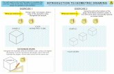 INTRODUCTION TO ISOMETRIC DRAWING AISOMETRIC CUBE Link What you need to do: Using the grid at the bottom of the page: Draw three isometric cubes, in line with each other and equally