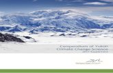 Compendium of Yukon Climate Change Science...Adaptation Projects list • Internet searches • Internal knowledge The Compendium is not an exhaustive list of climate change-related