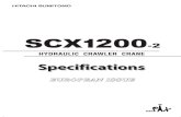SCX1200-2(Spec)EA118 (Page 1) - Pekkaniska · 2014. 9. 9. · Main/aux. crane hoist motors — Variable dis- placement axial piston motor with counterbalance valve. Boom hoist motor