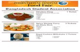 Bangladesh Student Association · 2020. 8. 26. · Maggie Goreng Mamak (Malaysian Fried Noodles) 2 Tickets Ingredients: • Maggie Noodles • Egg • Soy Sauce • Bok Choy Tea Ais