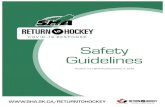 RETURN TO HOCKEY | SASKATCHEWAN HOCKEY ASSOCIATION | … · 2020. 11. 5. · The material can be cloth or other material. Minor Hockey Association: A local association which administers