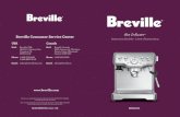 the Infuser Breville Consumer Service Center Instruction ... · Model BES840XL Issue - A11 USA Mail: Breville USA 19400 S. Western Ave Torrance CA 90501-1119 Phone: 1-866-273-8455
