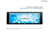 Vonino iMart QSL Windows 10 Installationftp.vonino.org › public › Firmware › Vonino_Tablets › iMart...Copyright © 2013 VONINO Inc. 7 Connect the WINPE memory stick on the