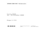 2008 IEEE Sensors - Proceedingstoc.proceedings.com/04272webtoc.pdf · 2012. 5. 15. · Lecce, Italy 26 – 29 October 2008 IEEE Catalog Number: ISBN: CFP08SEN 978-1-4244-2580-8 2008