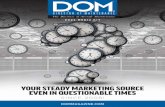YOUR STEADY MARKETING SOURCE EVEN IN ... - DOM Magazine · 25.81% what type of aircraft do you work on? light turbine 44.44% piston 42.86% heavy turbine 41.27% helicopters 39.68%