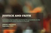 JUSTICE AND FAITH - Christian Reformed Church · 2020. 5. 20. · OVERVIEW This report summarizes the findings of a national survey of Christian Reformed Church members in Canada.
