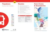 Papakura Routes Fare Zones & Boundaries · Effective 24 January 2021. Papakura. Southern Bus Timetable . Warkworth Huapai Manukau North Hibiscus Coast Waitakere Manukau South Upper