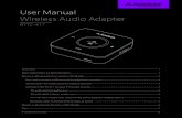 User Manual Wireless Audio AdapterWorks as Bluetooth Transmitter (TX Mode) Pair and connect to Bluetooth headphone/receiver 1. Turn on the TC417: Press and hold MFB button for 3 seconds