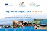 Implementing ECVET in Malta Malta FInal.pdf · 2018. 8. 14. · European citizens leading to a better quality of life. The pilot project in Malta: Vocational Education and Training