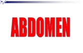 عرض تقديمي في PowerPointfac.ksu.edu.sa/sites/default/files/ABDOMEN_0.pdfbarium enema & IVU) to exclude radiopaque renal or gallstones, abnormal intra-abdominal masses and