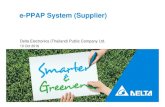 e-PPAP System (Supplier) - Delta Electronics · Master Data PPAP Maintain PPAP Report Log out Plant : DFB2 User ID: 86050397 Delta Electronics (Thailand) Public Company Limited :