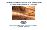 Indiana Department of Correction - IN.gov | The Official Website of … · 2013. 1. 1. · Indiana Department of Correction Indiana Government Center South, Room E334 302 W. Washington