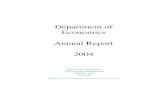 2004 Annual Report - Faculty of Business and Economics · 2013. 5. 28. · Annual Report 2004 Department of Economics The University of Melbourne Victoria 3010 ... The annual budget