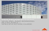 SIKA FACADE SYSTEMS SEALING AND BONDING IN … › dms › getdocument.get › cb7928a9...SIKA FFI SPECIFICATION GUIDE – FACADE TECHNOLOGIES FACADE TECHNOLOGIES STRUCTURAL GLAZING