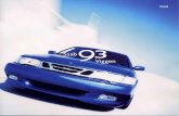 SAAB 9-3 Viggen 1999 - Auto-Brochures.com · Saab 9.) Viggen offers level of active driving safety that help you in — and out almost situation. Conflict of interest can from three