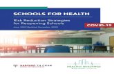 Risk Reduction Strategies for Reopening Schools COVID-19...3 DISCLAIMER This report on Risk Reduction Strategies for Reopening Schools is provided for informational and educational
