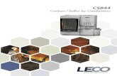 Carbon / Sulfur by Combustion - LECO Corporation...CS844 Series – Carbon / Sulfur by Combustion The CS844 Series will redefine the way you determine carbon and sulfur in primary