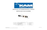MOLD STANDARDS AND SPECIFICATIONS - KAM Plastics › wp-content › uploads › 2018 › 06 › KAM...Proprietary 2 11/1/16 KAM Plastics Corp. Mold Standards Revision Date Content