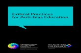 Critical Practices for Anti-bias Education...anti-bias themes. Critical Practices for Anti-bias Education is organized into four sections: Instruction, Classroom Culture, Family and