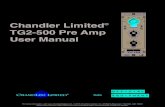 COARSE GAIN TG2-500 Pre Amp LINE User Manual · The TG-500 Pre Amp uses a 100% discrete tran-sistor circuit and custom wound transformers. Your Chandler Limited TG2-500 Pre Amp has