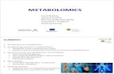 METABOLOMICS Met ID...Deconvolution in LC-ESI-MS and CE-ESI-MS • Peak-based methods • Molecular Feature Extractor (Agilent) considers the accuracy of the mass measurements to group