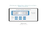 Power Factor Controller BR 7000 - BLINDLEISTUNGSREGLER...proven series BR6000. The main distinctive feature is the new 3-phases measuring system. Due to the 3-phases recording of voltage