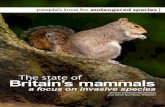 The state of Britain’s mammals2 The state of Britain’s mammals a focus on invasive species The state of Britain’s mammals a focus on invasive species 3 Foreword 3 Preface 4 Introduction