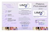 Want a topical Painful anaesthetic Procedure? Patient Brochure lowres.pdf · 6 Data on ˜le at Orion Laboratories Pty Ltd. For more information visit. LMX4® It’s as easy as...