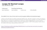 Loops & Nested Loops - courses.cs.washington.edu · 2020. 2. 7. · L12: Loops CSE 120, Winter 2020 Administrivia vCreativity Project this week! §Planning document due tomorrow •Discuss
