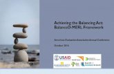Achieving the Balancing Act: BalanceD-MERL Framework...the BalanceD-MERL Program, Cooperative Agreement Number AID-OAA-A-15-00061, funded by the U.S. Agency for International Development.