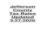 Jefferson County Tax Rates Updated Property/Tax Rates...2020/05/27  · 5.096310 5.043208 5.128472 SCHOOL RATES September 2016 September 2017 September 2018 September 2019 General