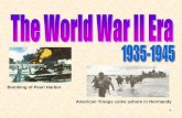 Bombing of Pearl Harbor American Troops come ashore in …sites.laveenschools.org/rzuckerman/wp-content/uploads/... · 2017. 1. 28. · Nearly a million served in World War II. They