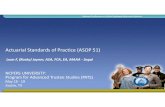 Actuarial Standards of Practice (ASOP 51) Docs/PATS/2019... · 2019. 6. 1. · The ASOP 51 now requires that the actuaries help users of our actuarial reports gain a better understanding