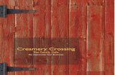 Creamery Crossing · 2017. 7. 13. · Chicken Drummies Six large deep fried drummies-great with honey mustard or ranch dressing - 8.99 SALADS, SOUPS AND CHILI Salads served with Grilled