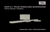 BAR 9.1 TRUE WIRELESS SURROUND - JBL · 2020. 9. 2. · El producto JBL Bar 9.1 True Wireless Surround with Dolby Atmos® (barra de sonido, altavoces desmontables y altavoz de graves)