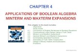 CHAPTER 4eecs.ucf.edu/~mingjie/EEE3342/5.pdfMinterm and Maxterm Expansions Each of the terms in Equation (4-1) is referred to as a minterm. In general, a minterm of n variables is