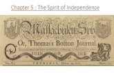 Chapter 5 : The Spirit of Independence...2018/12/06  · independence from England to congress. • A committee that included Benjamin Franklin, John Adams, and Thomas Jefferson drafted