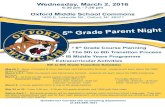 5th to 6th Grade Transition Schedule - Oxford Schools...5 th Grade Parent Night Wednesday, March 2, 2016 6:30 pm - 7:30 pm Oxford Middle School Commons 1420 E. Lakeville Rd., Oxford,