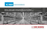 P90 PALLET RACKING SYSTEM - Dexion Store · 2016. 5. 30. · The Dexion team at CSI. P90 Pallet Racking System 04 P90 Pallet Racking System We manufacture an extensive range of components