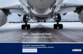 GRF Operational Need S1.1...AIRBUS FCTM USE OF THE RCAM The flight crew gathers all available information (e.g. ATIS, METAR, SNOWTAM, TAF, ATC report such as PiRep, NOTAM, Airport