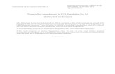 Proposal for amendments to ECE Regulation ˝o. 14 (Safety-belt … · 2011. 5. 11. · Proposal for amendments to ECE Regulation ˝o. 14 (Safety-belt anchorages) The following document
