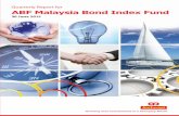ABF Malaysia Bond Index Fund - AmBankABF Malaysia Bond Index Fund (Quarterly Report: 30 June 2015) TRUST DIRECTORY Manager AmInvestment Services Berhad 9th &10th Floor, Bangunan AmBank