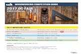 Woodworking Competition Guide 2017 OC Fair · Woodworking Competition Guide 1 2017 RULES 1. Local and State Rules govern this competition. 2. Fine Woodworking is defined as: Items