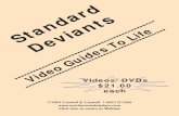 Videos/DVDs $21.00 eachStandard Video Guides To Life Deviants Videos/DVDs $21.00 each ©2003 Caswell & Caswell 1-800-757-7668 Click here to return to Website Table of Contents Business