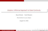 Ariadne: A Minimal Approach to State Continuity...Ariadne: A Minimal Approach to State Continuity Raoul Strackx Frank Piessens iMinds-DistriNet, KU Leuven, Belgium August 12, 2016