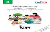 Mathematics - Aralin NatinMathematics – Grade 3 Alternative Delivery Mode Quarter 1 – Module 4: Rounding Numbers to the Nearest Ten, Hundred and Thousand First Edition, 2020 Republic